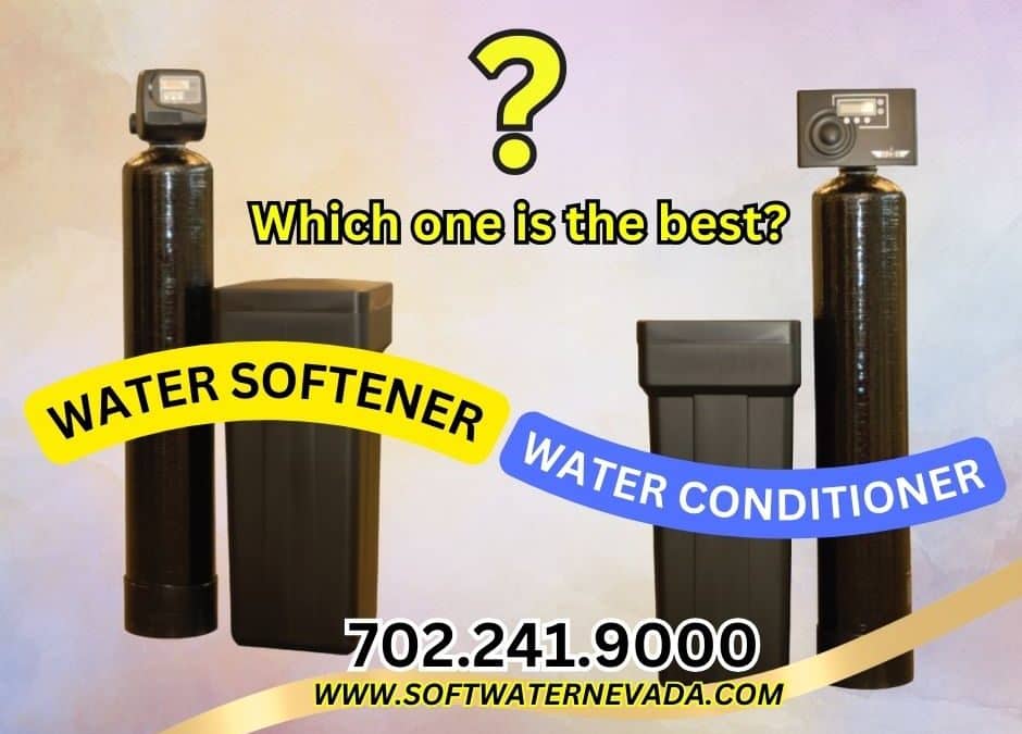 Water Softener or Water Conditioner: Which is Best for Las Vegas Homes?